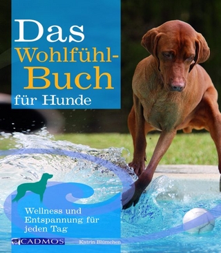 Das Wohlfühlbuch für Hunde