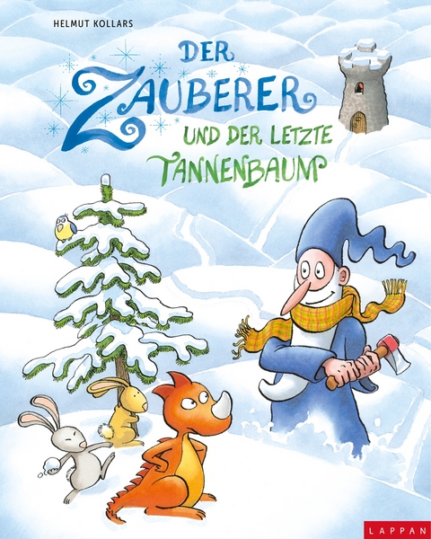 Der Zauberer und der letzte Tannenbaum - Helmut Kollars