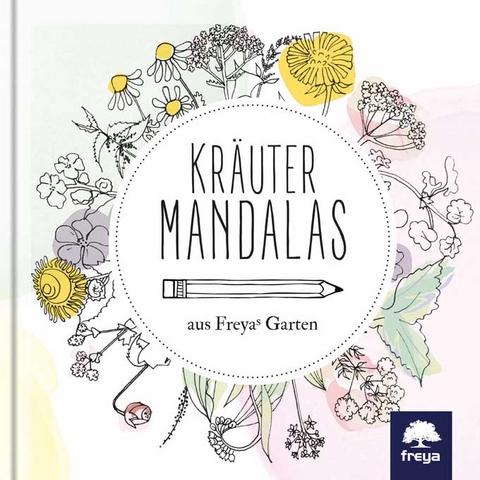 Kräutermandalas - Maria Schmittner, Bernhard Schwarzwald