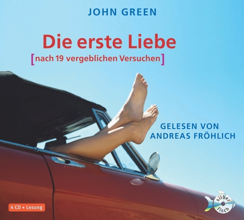 Die erste Liebe (nach 19 vergeblichen Versuchen) - John Green