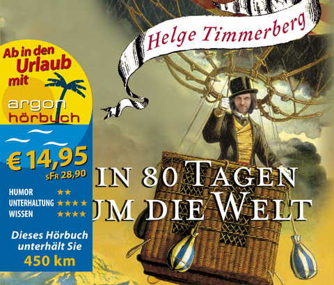In 80 Tagen um die Welt (Urlaubsaktion) - Helge Timmerberg