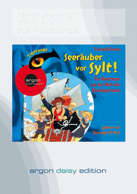 Seer&auml;uber vor Sylt! (DAISY Edition) - Cornelia Franz