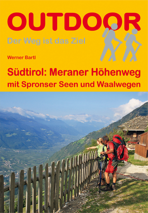 S&uuml;dtirol: Meraner H&ouml;henweg - Werner Bartl
