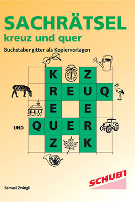Sachrätsel kreuz und quer