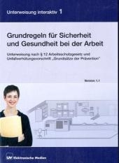 Grundregeln f&uuml;r Sicherheit und Gesundheit bei der Arbeit