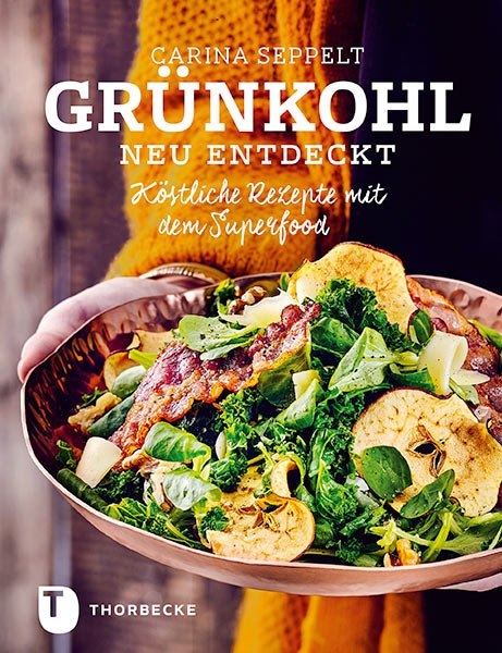 Gr&uuml;nkohl neu entdeckt - Carina Seppelt