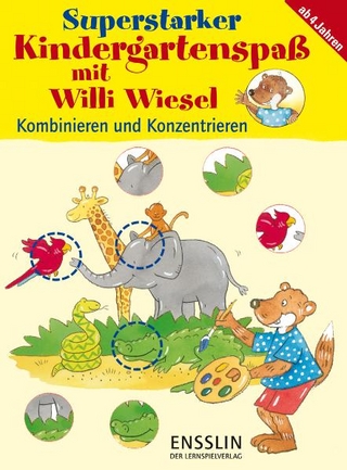 Superstarker Kindergartenspaß mit Willi Wiesel - Kombinieren und Konzentrieren