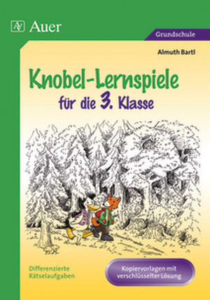 Knobel-Lernspiele f&uuml;r die 3. Klasse - Almuth Bartl