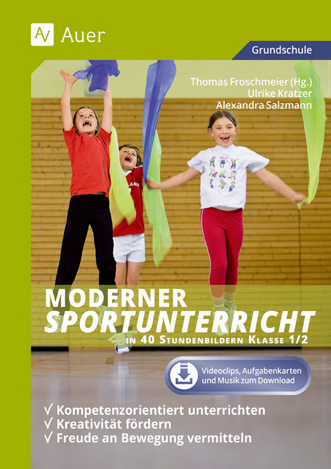 Moderner Sportunterricht in Stundenbildern 1/2 - 
