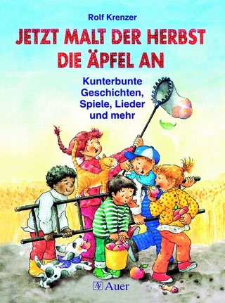 Jetzt malt der Herbst die Äpfel an