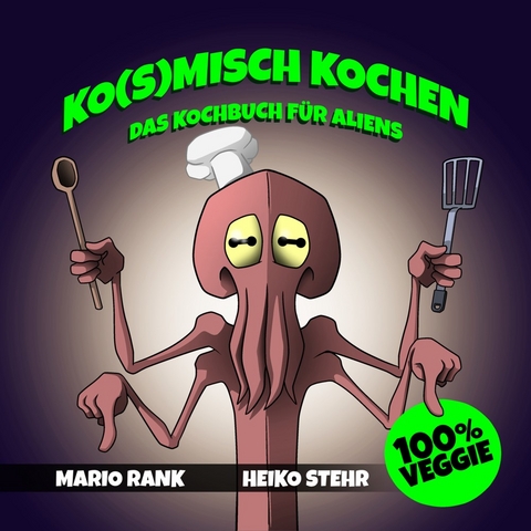 Ko(s)misch Kochen - Mario Rank