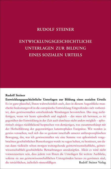 Entwicklungsgeschichtliche Unterlagen zur Bildung eines sozialen Urteils - Rudolf Steiner