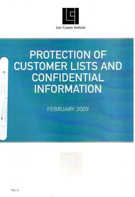 Protection of Customer Lists and Confidential Information - Robert Dean, Timothy Ginnane