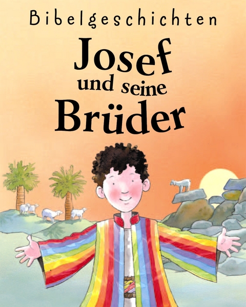 Josef und seine Br&uuml;der