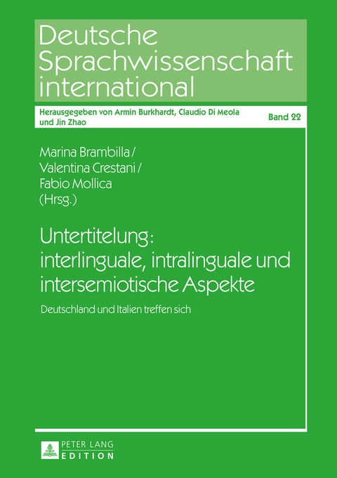 Untertitelung: interlinguale, intralinguale und intersemiotische Aspekte - 