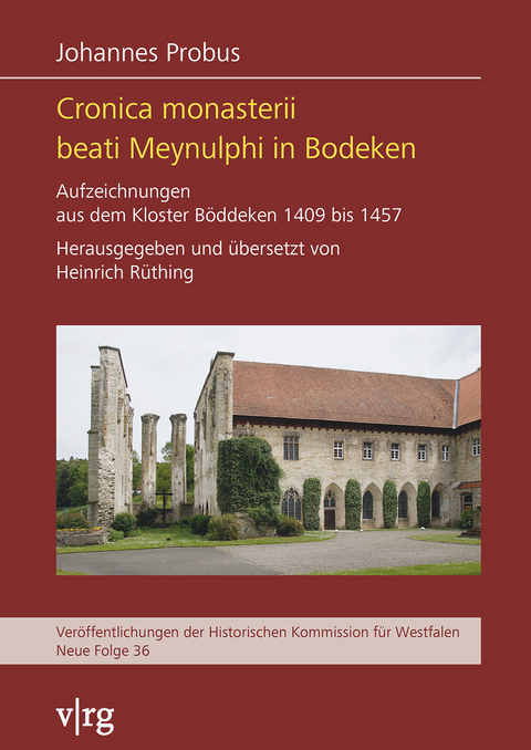 Cronica monasterii beati Meynulphi in Bodeken - Johannes Probus