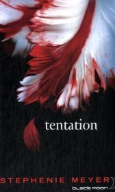 Tentation - Stephenie Meyer
