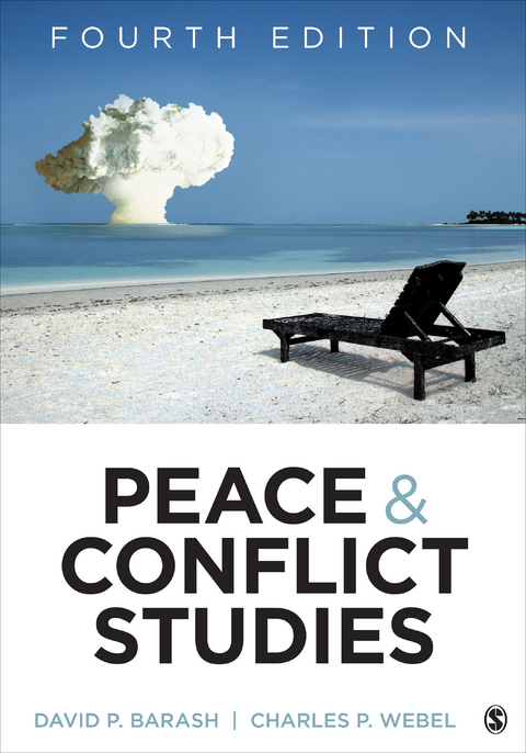 Peace and Conflict Studies -  David P. Barash,  Charles P. Webel