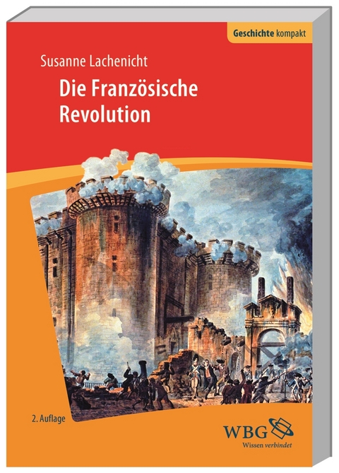Die Franz&ouml;sische Revolution - Susanne Lachenicht