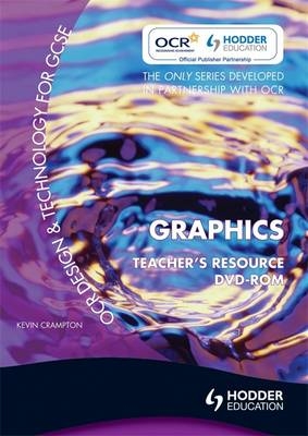 OCR Design and Technology for GCSE - Kevin Crampton