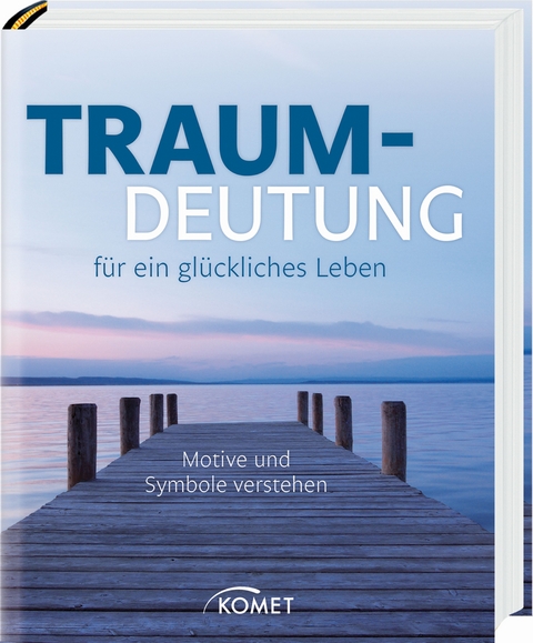 Traumdeutung f&uuml;r ein gl&uuml;ckliches Leben - Renate C. Zellinger