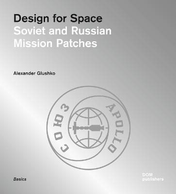 Design for Space - Alexander Glushko