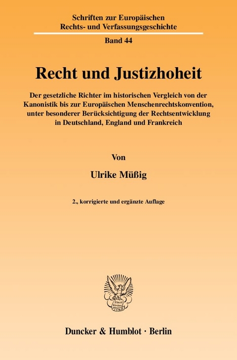 Recht und Justizhoheit. - Ulrike M&uuml;&szlig;ig