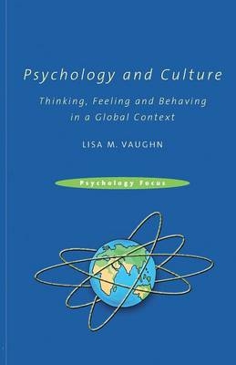 Psychology and Culture - Lisa Vaughn
