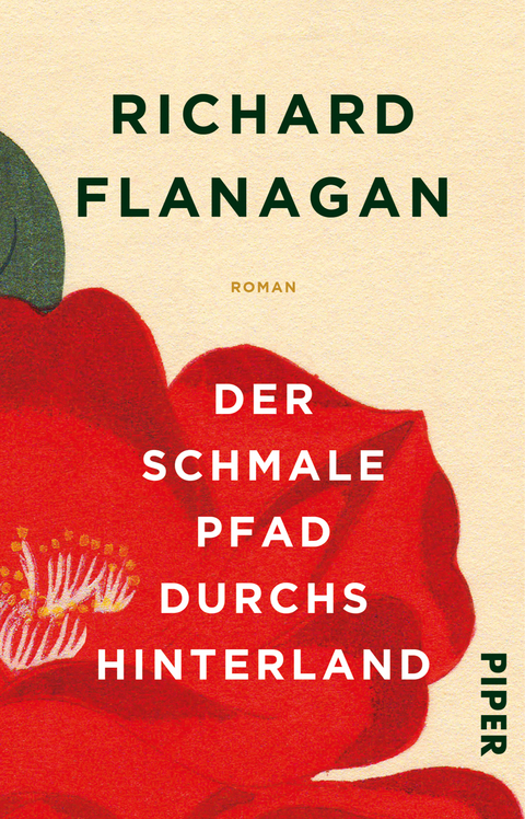 Der schmale Pfad durchs Hinterland - Richard Flanagan