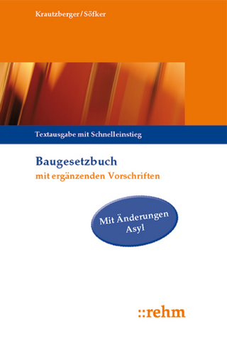 Baugesetzbuch mit ergänzenden Vorschriften