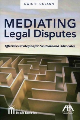 Mediating Legal Disputes
