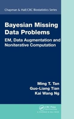 Bayesian Missing Data Problems - Ming T. Tan, Guo-Liang Tian, Kai Wang Ng