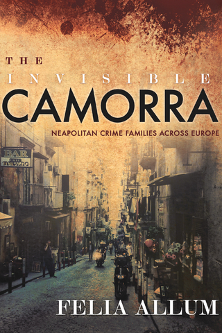 The Invisible Camorra