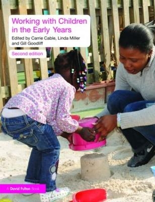 Working with Children in the Early Years - 