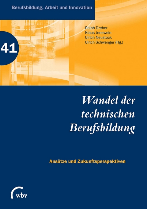 Wandel der technischen Berufsbildung - 