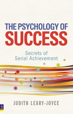 The Psychology of Success - Judith Leary-Joyce