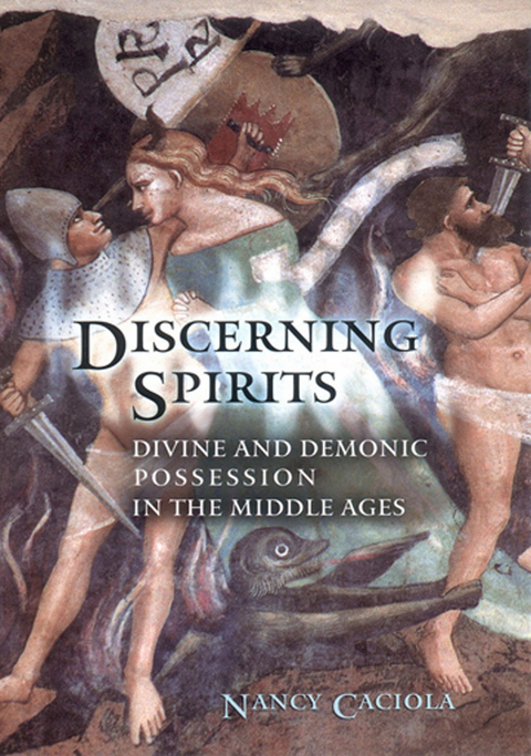 Discerning Spirits - Nancy Mandeville Caciola