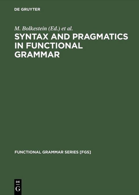 Syntax and Pragmatics in Functional Grammar - 