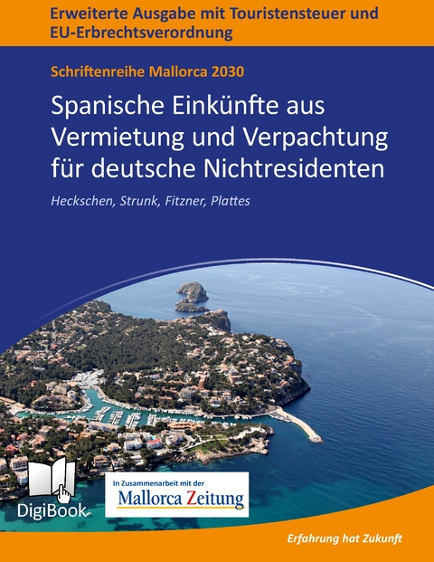 Mallorca 2030 - Spanische Eink&uuml;nfte aus Vermietung und Verpachtung f&uuml;r deutsche Nichtresidenten - 