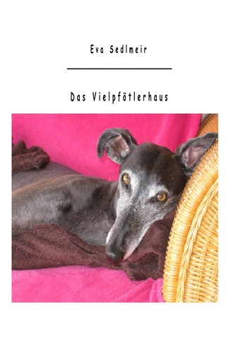 Das Vielpfötlerhaus