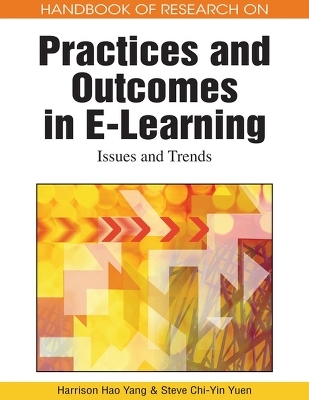 Handbook of Research on Practices and Outcomes in e-Learning