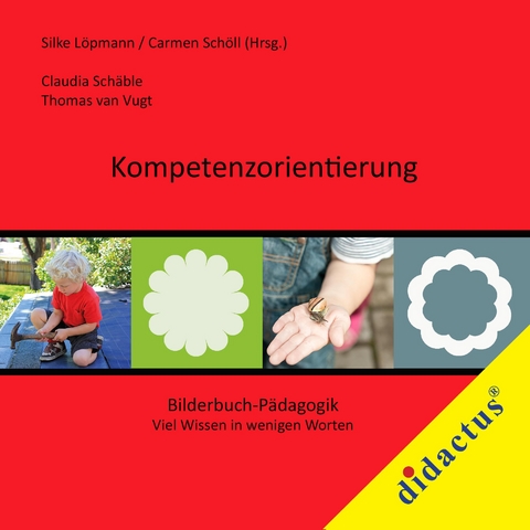 Kompetenzorientierung - Claudia Sch&auml;ble, Thomas van Vugt