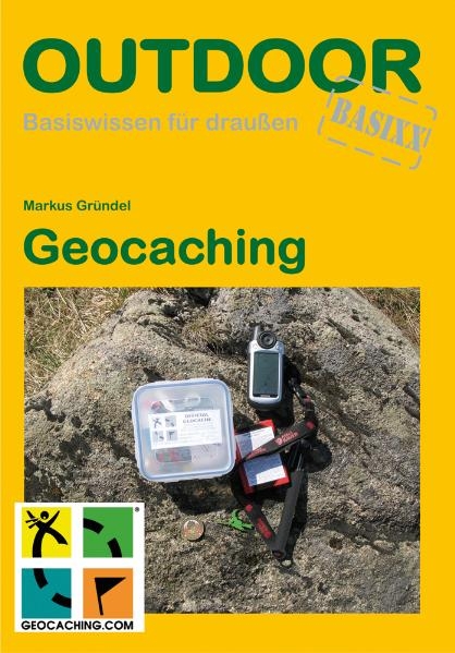 Geocaching - Markus Gr&uuml;ndel