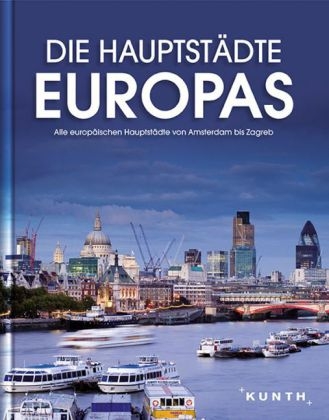 Die Hauptst&auml;dte Europas