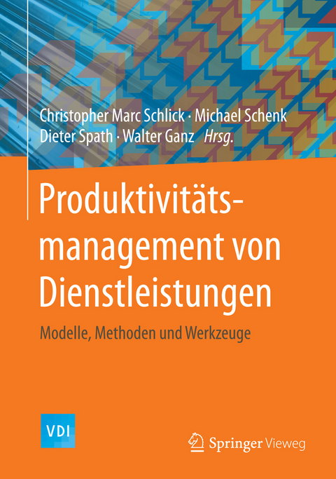 Produktivit&auml;tsmanagement von Dienstleistungen - 