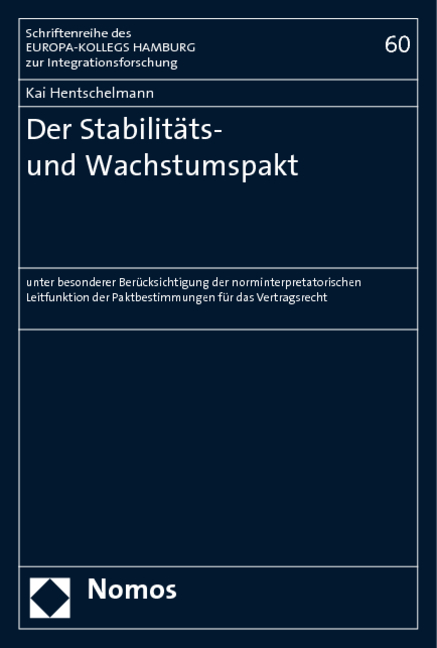 Der Stabilit&auml;ts- und Wachstumspakt - Kai Hentschelmann