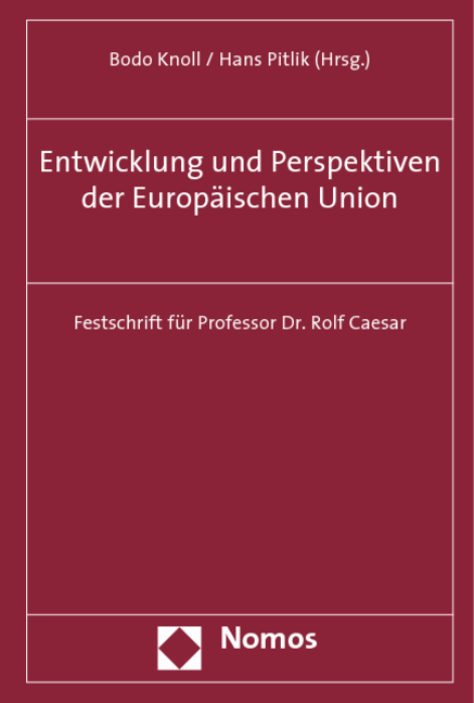 Entwicklung und Perspektiven der Europ&auml;ischen Union - 