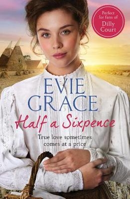 Half a Sixpence -  Evie Grace