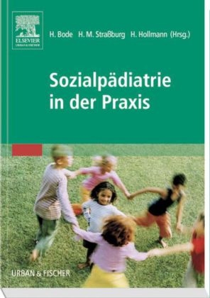 Sozialp&auml;diatrie in der Praxis - 