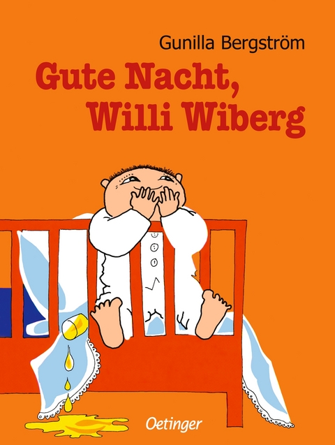 Gute Nacht, Willi Wiberg - Gunilla Bergstr&ouml;m